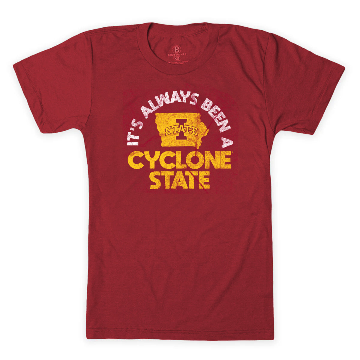 Iowa State University It&#39;s Always Been A Cyclone State T-Shirt