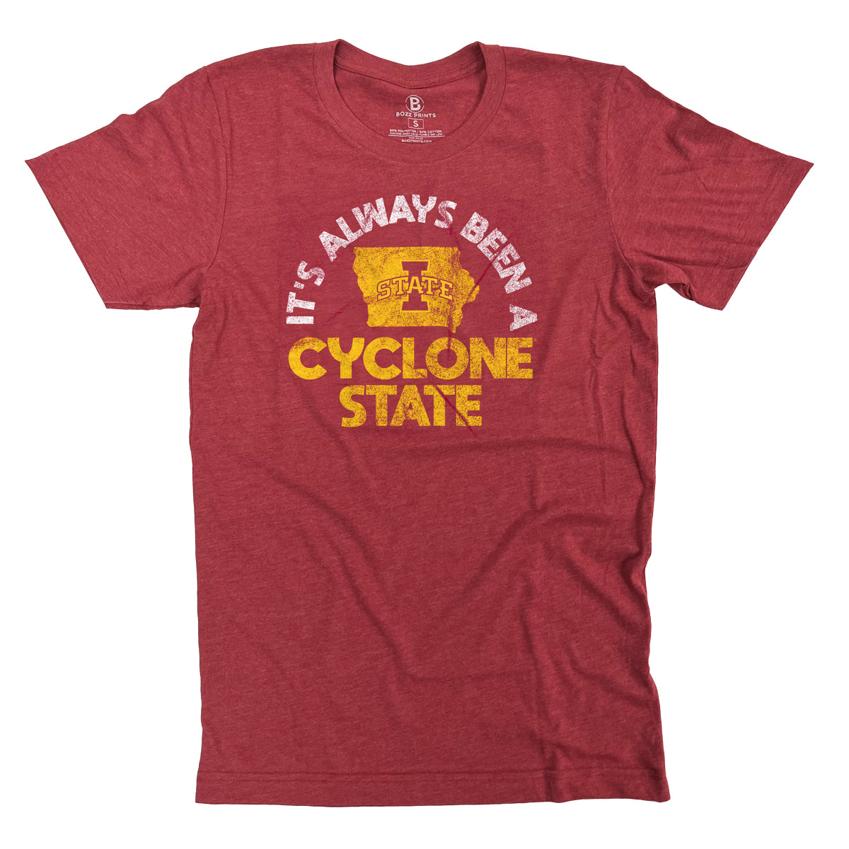 Iowa State University It&#39;s Always Been A Cyclone State T-Shirt