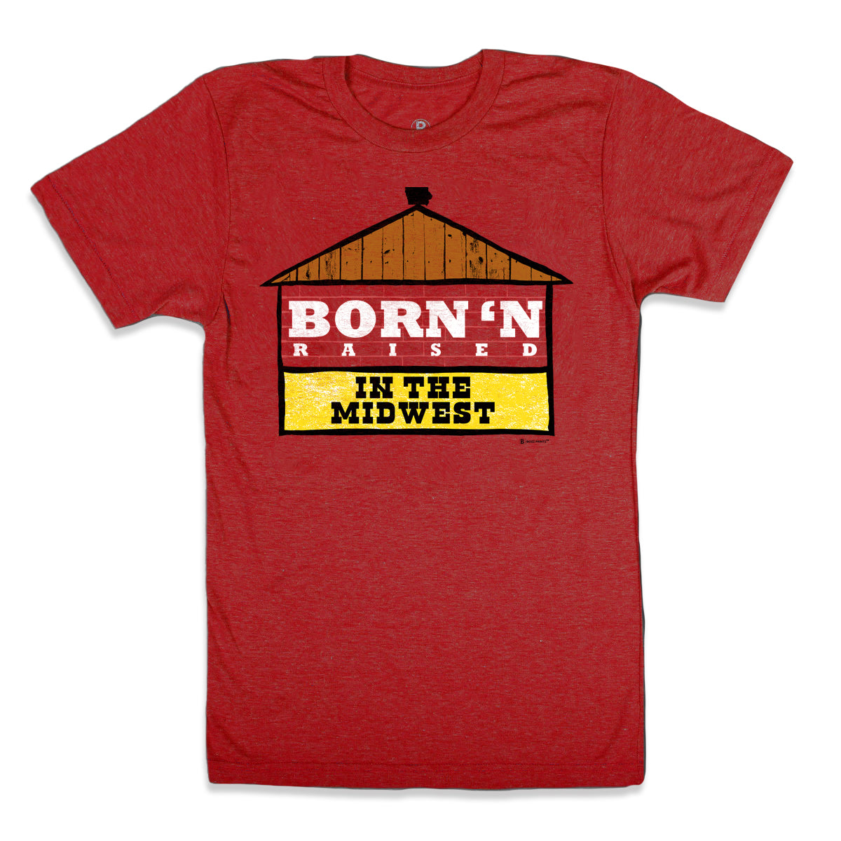 Born'n Raised Midwest T-Shirt