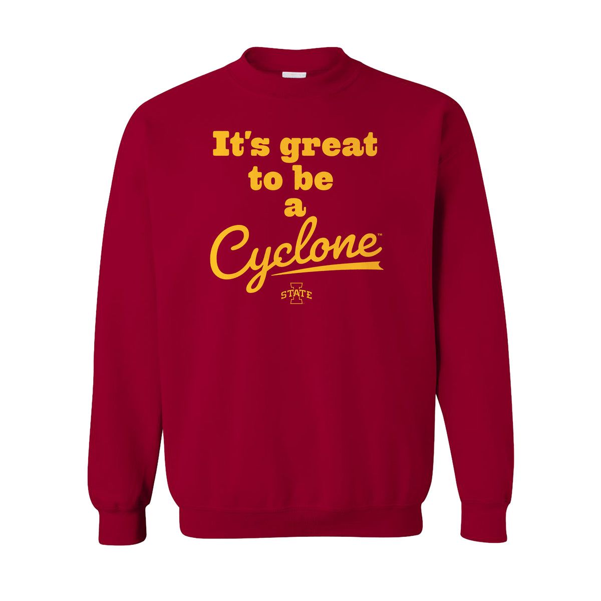 Iowa State University It's Great To Be A Cyclone Crewneck Sweatshirt