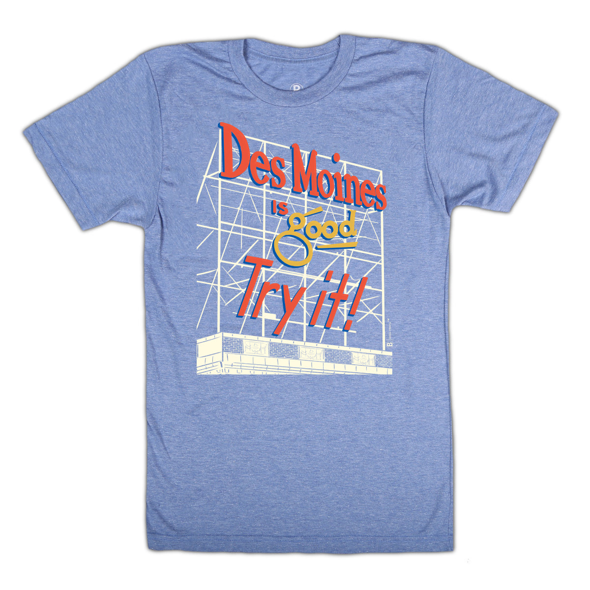 Des Moines Colonial Sign T-Shirt - Bozz Prints